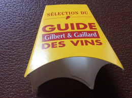 COLLERETTE PUBLICITAIRE DE BOUTEILLE  Guide Des Vins  GILBERT & GAILLARD - Autres & Non Classés