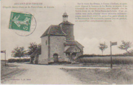 (89) AILLANT-SUR-THOLON . Chapelle Ste Anne Ou N-D. De Lorette - Aillant Sur Tholon