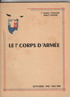 LIVRET GRAND FORMAT  1ERE ARMEE FRANCAISE RHIN ET DANUBE 52 PAGES AVEC ILLUSTRATIONS ET 3 CARTES DEPLIABLES  1945  WW2 - Français