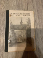 (TIELT) De Minderbroeders Te Thielt (1624-1933). - Tielt