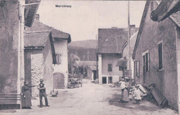 Marchissy VD, Une Rue Animée (28.3.1913) - Marchissy