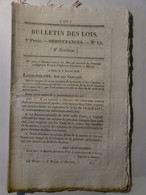 BULLETIN DES LOIS De 1832 - PENSIONS VEUVES MILITAIRES - BOIS & FORETS REMONCOURT - LELIN LAPUJOLLE - AVRIGNEY - MAISEY - Gesetze & Erlasse