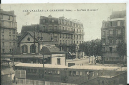 LES VALLEES LA GARENNE - La Place De La Gare - La Garenne Colombes