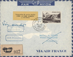 Aviation Recommandé Vignette Inauguration Du Service Régulier Paris Le Caire Djibouti Par Air France A.P.F.C YT 843 - 1927-1959 Briefe & Dokumente