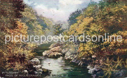 PITLOCHRY PASS OF KILLIECRANKIE OLD ART COLOUR POSTCARD TUCK OILETTE SERIES NO 7056 SCOTLAND - Perthshire