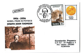 COV 74 - 421 U.K. Joseph John THOMSON, Nobel Prize In Phisics, Romania - Cover - Used - 2006 - Nobelpreisträger