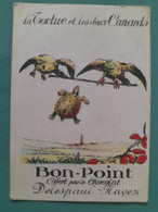 Chromo Bon Point Chocolat Delespaul Corona Fable De La Fontaine La Tortue Et Les Deux Canards - Unclassified