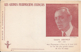 LES GRANDS PHARMACIENS FRANÇAIS - LOUIS JOUVET 1887-1951 - P