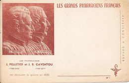 LES GRANDS PHARMACIENS FRANÇAIS - Les Pharmaciens J . PELLETIER Et J.B. CAVENTOU 1788-1842    - 1795-1877 - P