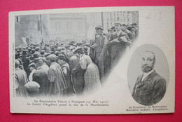 66 Perpignan 1907 Manifestation Viticoles Castillet Comité D'Argelliers TB Animée éditeur Brun Dos Scanné - Perpignan
