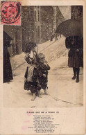 CPA - ENFANT - PLEASE GIVE ME A PENNY - Enfants Dans La Neige Réclament De L'argent Aux Passants - TAXE 1906 - Portretten