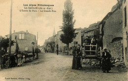 La Saulce * L'entrée Du Pays , La Grande Rue * Village Villageois - Other & Unclassified