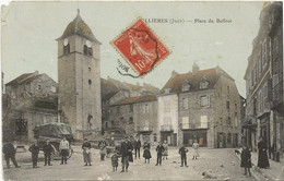 SELLIERES Dans Le JURA Place Du Beffroi En 1908 ETAT - Other Municipalities