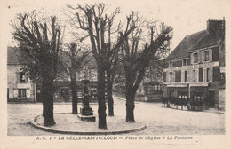 78 - LA CELLE SAINT CLOUD - Place De L' Eglise - La Fontaine - La Celle Saint Cloud