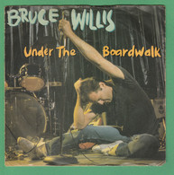 Bruce Willis Under The Bardwalk Jackpot  Motown Record 1987. - Other - English Music
