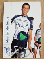 Card Maarten De Jonge - Team Time-Van Hemert - 2007 - Cycling - Cyclisme - Ciclismo - Wielrennen - Ciclismo