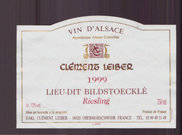 ETIQUETTE VIN CLEMENT LEIBER 1999 RIESLING  OBERMORSCHWIHR LIEU DIT BILDSTOECKLE - Riesling