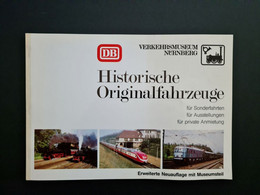 Verkehrsmuseum Nürnberg, Deutsche Bundesbahn, Historische Originalfahrzeuge Für Sonderfahrten, Ausstellungen, Private An - Catalogues