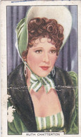 My Favourite Part 1937 - 42 Ruth Chatterton "A Royal Divorce" - Gallaher - Film Star - Facsimile Autograph - Gallaher