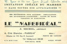 Paris 14ème * Pierre De Marbre Le Marbridéal J. MICHEL Artisan 4 Cité Blanche * Carte De Visite Ancienne - Paris (14)