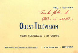 Rennes * OUEST TELEVISION Agent Commercial Mr GARAUD 7 Rue Leperdit * Carte De Visite Ancienne - Rennes