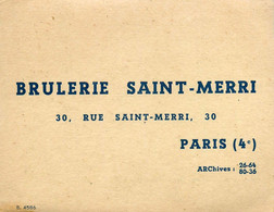 Paris 4ème * Brulerie SAINT MERRI 30 Rue St Merri * Café * Carte De Visite Ancienne - Arrondissement: 04