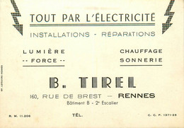 Rennes * Electricité Installations Réparations B. TIREL 160 Rue De Brest * Carte De Visite Ancienne - Rennes