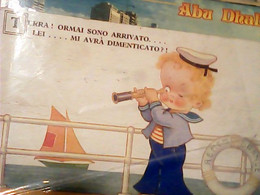 ILLUSTRATA Illustrée Vera Paterson MARINAIO BAMBINO TERRA  LEI MI HA DIMENTICATO?  VB1938   IS10691 - Paterson