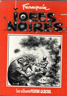 PORT OFFERT   :   Franquin    Idées Noires    1981 - Franquin