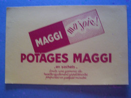BUVARD. PUBLICITE "POTAGES MAGGI".  100_6726TRC"a" - Sopas & Salsas