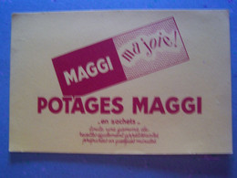 BUVARD. PUBLICITE "POTAGES MAGGI".  100_6726TRC"a" - Suppen & Sossen