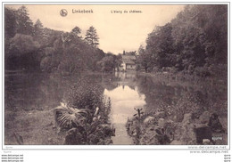 LINKEBEEK - Kasteel - L'Etang Du Château - Linkebeek