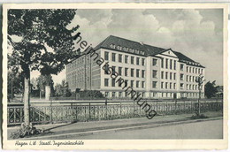 Hagen In Westfalen - Staatliche Ingenieurschule - Verlag Kettling & Krüger Schalksmühle - Halle I. Westf.