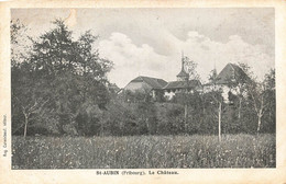St-Aubin Le Château Fribourg Estavayer 1907 - Estavayer