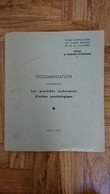 JUIN 1959 ECOLE ARME BLINDEE ET CAVALERIE - PROCEDES TECHNIQUES D ACTION PSYCHOLOGIQUE 39 FEUILLES - Documenti