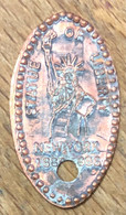 ÉTATS-UNIS USA NEW-YORK STATUE LIBERTY TROUÉE PIÈCE ÉCRASÉE PENNY ELONGATED COIN MEDAILLE TOURISTIQUE MEDALS TOKENS - Monete Allungate (penny Souvenirs)