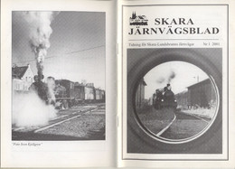 Magazine Skara Järnvägsblad 2001 N1Tidning Fur Skara Lundsbrunns Järnvägar - En Suédois - Zonder Classificatie