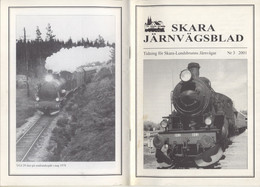 Magazine Skara Järnvägsblad 2001 N3 Tidning Fur Skara Lundsbrunns Järnvägar - En Suédois - Zonder Classificatie