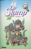 Dr Slump - Tome 6 : Les Ambitions Démesurées Du Dr Mashirito ! - Toriyama Akira - 1996 - Sonstige & Ohne Zuordnung