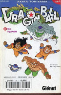 Dragon Ball N°37 Décembre 1995 - Les Equipiers. - Toriyama Akira - 1995 - Sonstige & Ohne Zuordnung