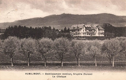 Humilimont Etablissement Médical Gruyère La Clinique 1920 Marsens - Marsens