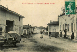 Aulnay L'aitre * 1909 * Le Café DENISE , La Grande Rue * Villageois - Other & Unclassified