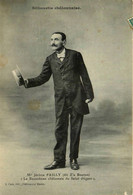 Châlons Sur Marne * 1909 * Silhouette Châlonnaise , Mr Jérôme FAILLY ( Dit Z'a Bouton ) Le Recordman Du Salut élégant ! - Châlons-sur-Marne