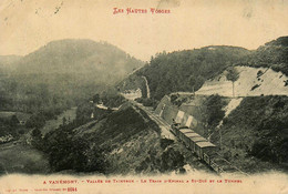 Vanémont , Vallée De Taintrux * Le Train D'épinal à St Dié Et Le Tunnel * Ligne Chemin De Fer Vosges - Sonstige & Ohne Zuordnung