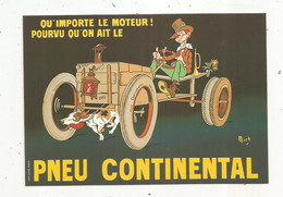 Cp , Collection LES ANCÊTRES DE L'AUTOMOBILE , Vierge  , PNEU CONTINENTAL - Autres & Non Classés