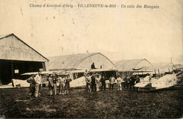 Villeneuve Le Roi * Champ D'aviation D'orly , Un Coin Des Hangars * Avion Avions Aviateurs - Villeneuve Le Roi