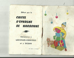 Calendrier Ofert Par La Caisse D Epargne De Narbonne 1963 .26 Pages - Petit Format : 1961-70