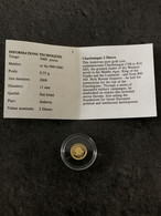 2 DINERS OR 2009 CHARLEMAGNE ANDORRE / 5000 EX. GOLD 999/1000 0.73 G CERTIFICAT - Andorre
