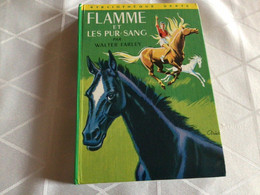 Flamme Et Pur Sang Livre De La Bibliothèque Verte De Walter Farley Hachette - Biblioteca Verde