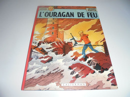 LEFRANC/ L'OURAGAN DE FEU/ 1977/ TBE - Lefranc